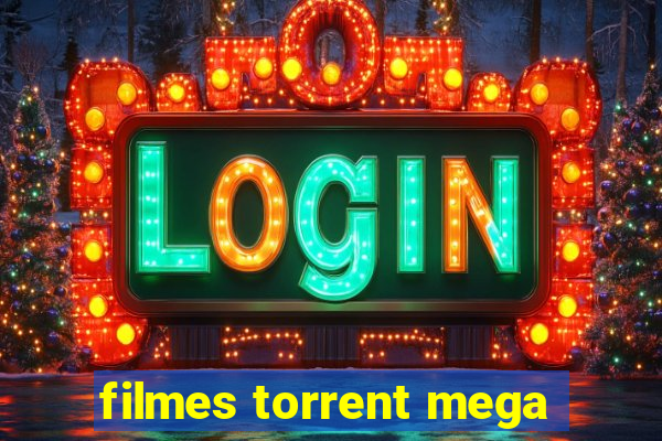 filmes torrent mega